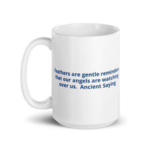 Feathers Along the Way! Mug